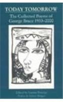 Today Tomorrow: Collected Poems, 1933-2000