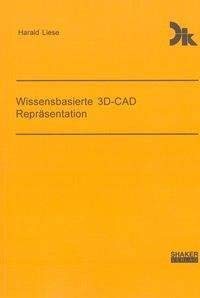 Wissensbasierte 3D-CAD Repräsentation