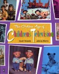 The Golden Age of Children's Television by Geoff Tibballs (7-Nov-1991) Paperback
