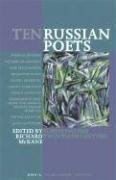 Ten Russian Poets: Surviving the Twentieth Century