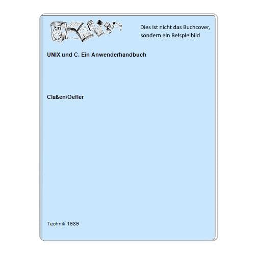 UNIX und C. Ein Anwenderhandbuch (Livre en allemand)