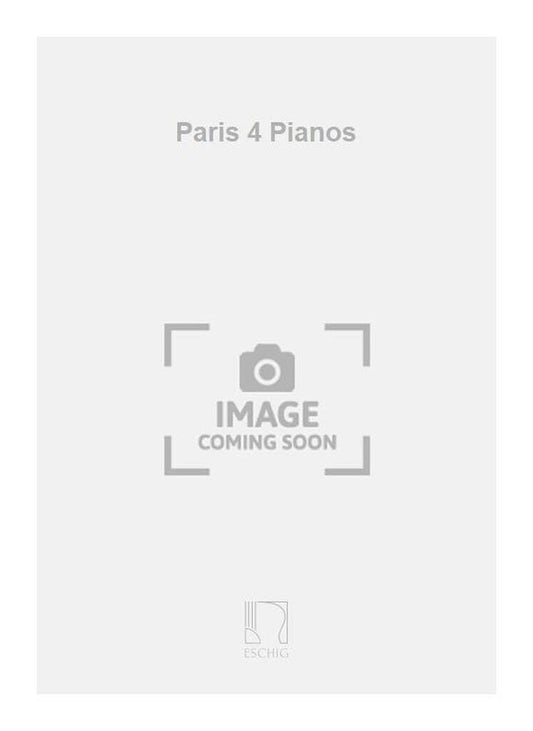 Partitions classique EDITION MAX ESCHIG MILHAUD - PARIS - 4 PIANOS Piano