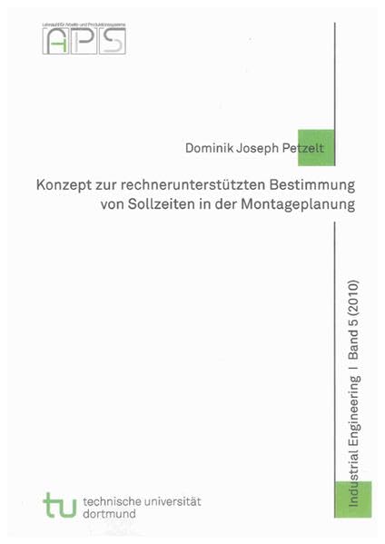 Konzept zur rechnerunterstützten Bestimmung von Sollzeiten in der Montageplanung