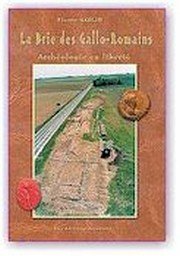 la brie des gallo-romains