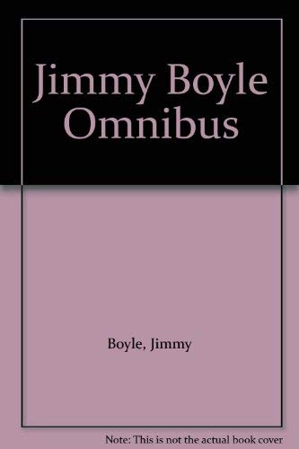 Jimmy Boyle Omnibus