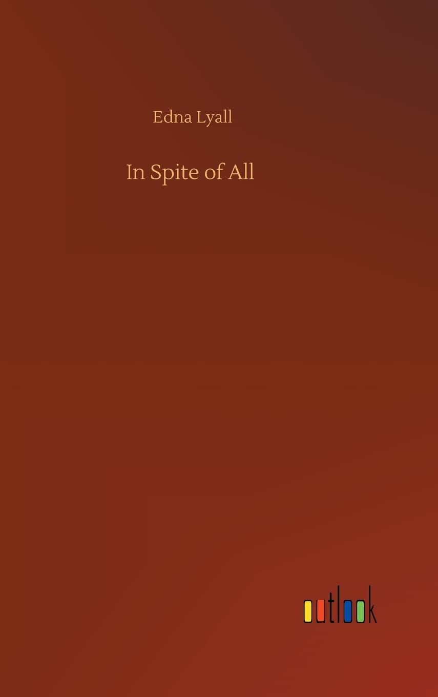 In Spite of All