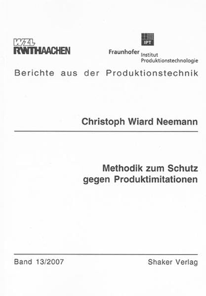 Methodik zum Schutz gegen Produktimitationen