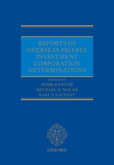 Reports of Overseas Private Investment Corporation Determinations