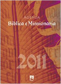 Agenda biblica e missionaria 2011
