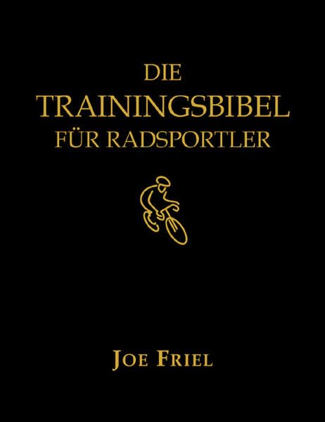 Die Trainingsbibel für Radsportler