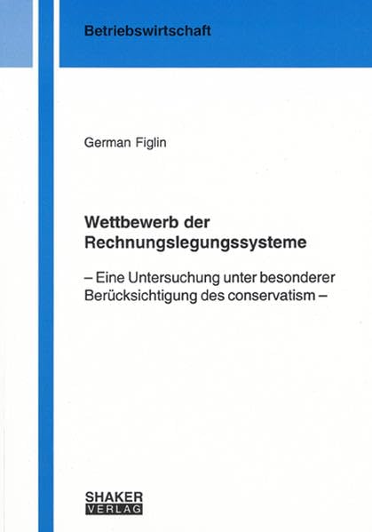 Wettbewerb der Rechnungslegungssysteme