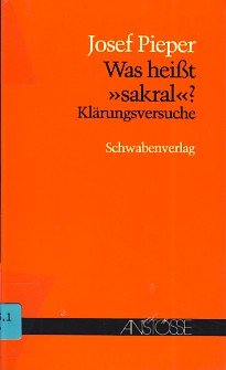 Was heisst "sakral"? Klrungsversuche