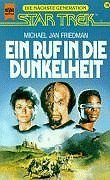 Star Trek, Die nächste Generation, Ein Ruf in die Dunkelheit
