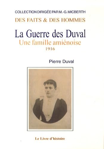 GUERRE DES DUVAL TOME II