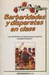 Barbaridades y disparates en clase