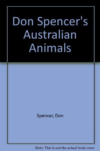 Don Spencer's Australian Animals