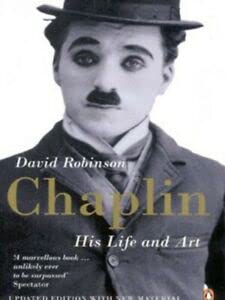 Chaplin: His Life and Art