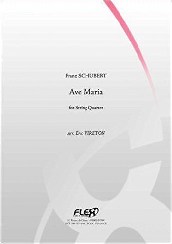 PARTITION CLASSIQUE - Ave Maria - F. SCHUBERT - Quatuor à Cordes
