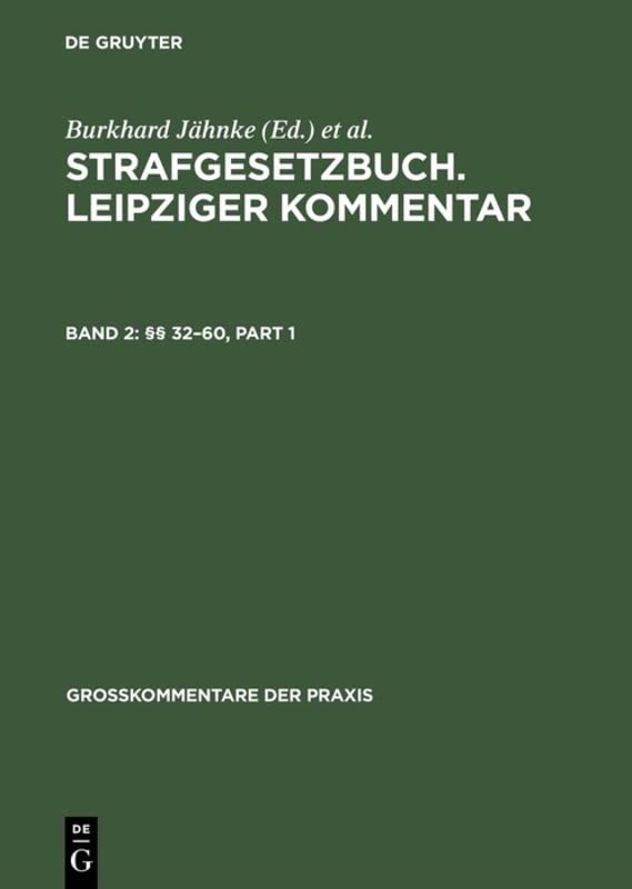 §§ 32–60 (Großkommentare der Praxis) (German Edition)