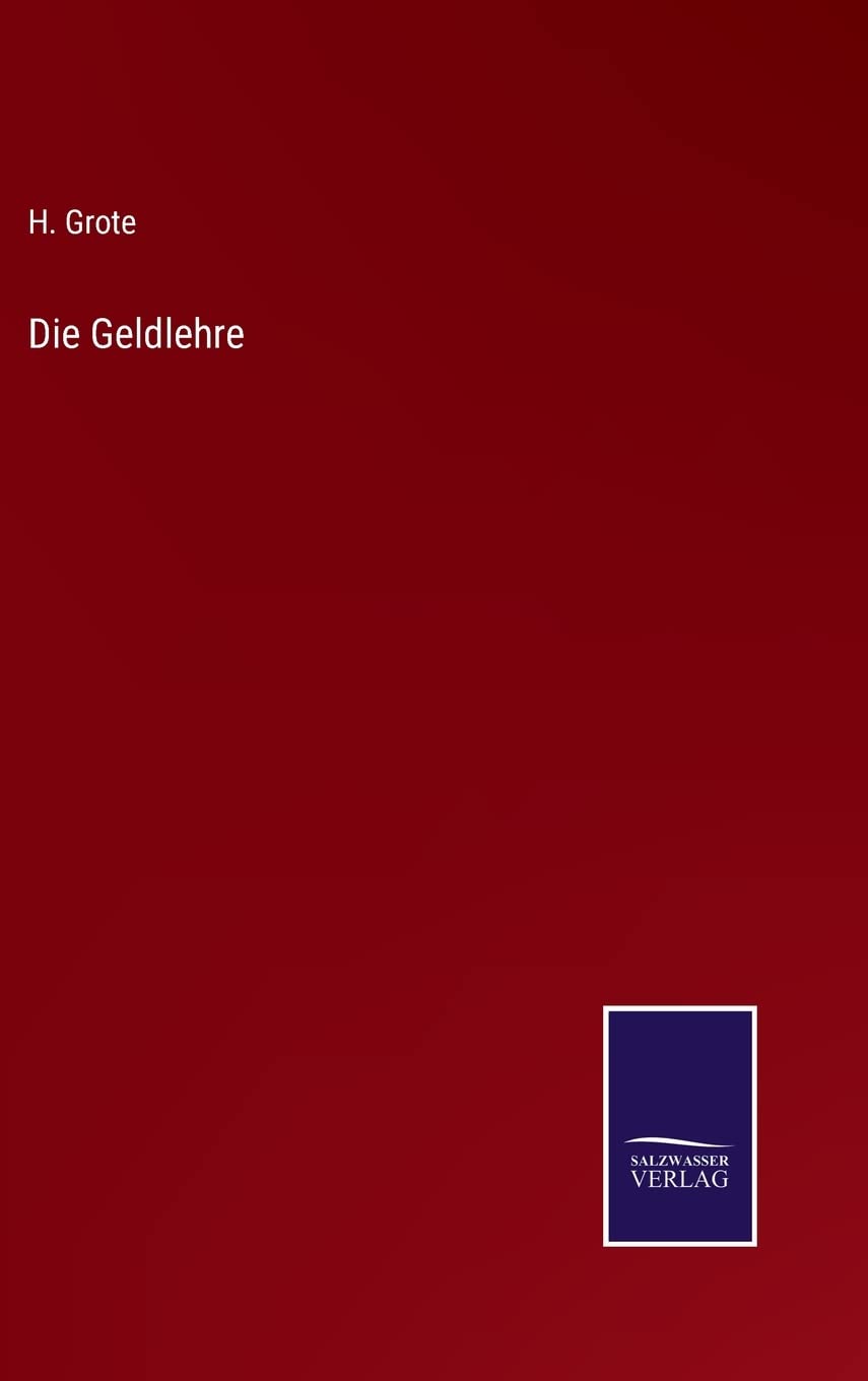 Die Geldlehre (German Edition)