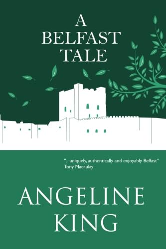 A Belfast Tale (Belfast Tales)