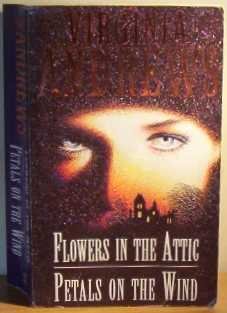 Flowers In The Attic & Petals On The Wind