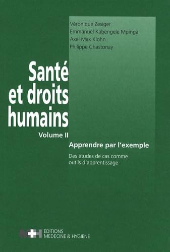 SANTE ET DROITS HUMAINS VOLUME 2