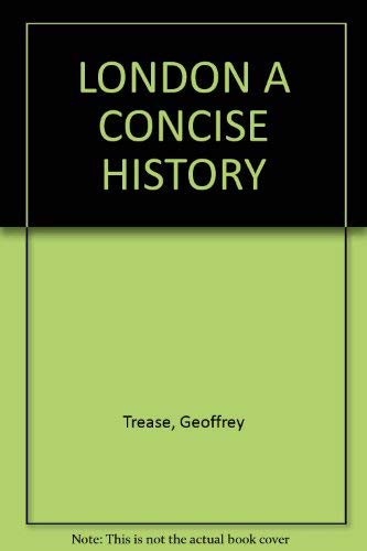 London, a Concise History
