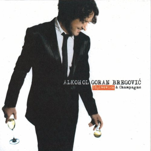 Alkohol: Sljivovica & Champagne