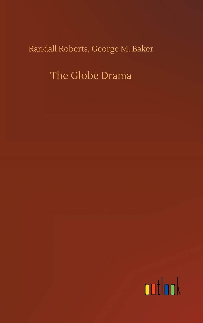 The Globe Drama