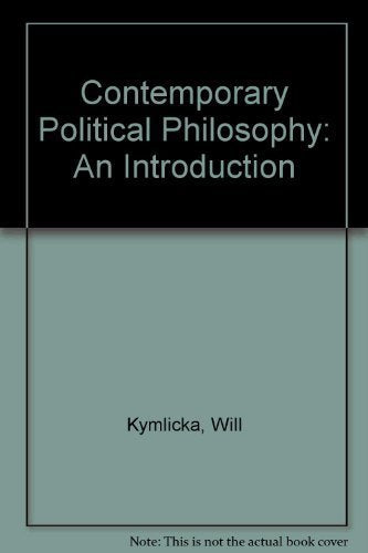 Contemporary Political Philosophy: An Introduction