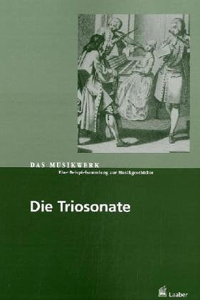 Das Musikwerk, Vol.20: The Italian and the ExtraItalian Trio Sonata