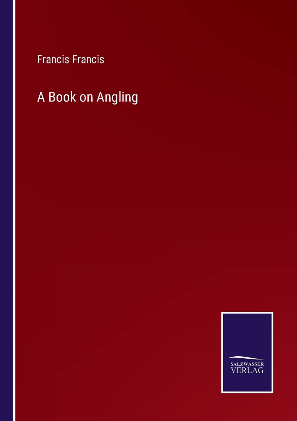 A Book on Angling