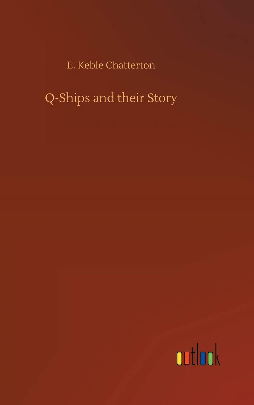 Q-Ships and their Story