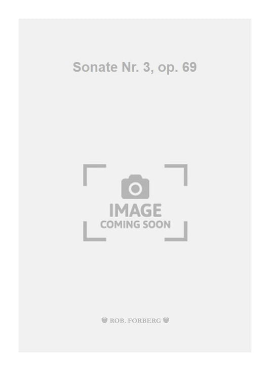 Sonate Nr. 3, op. 69