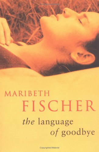 The Language of Goodbye