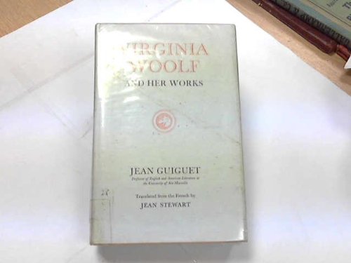 Virginia Woolf and Her Works