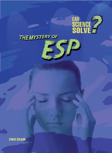 The Mystery of ESP (Can Science Solve?)