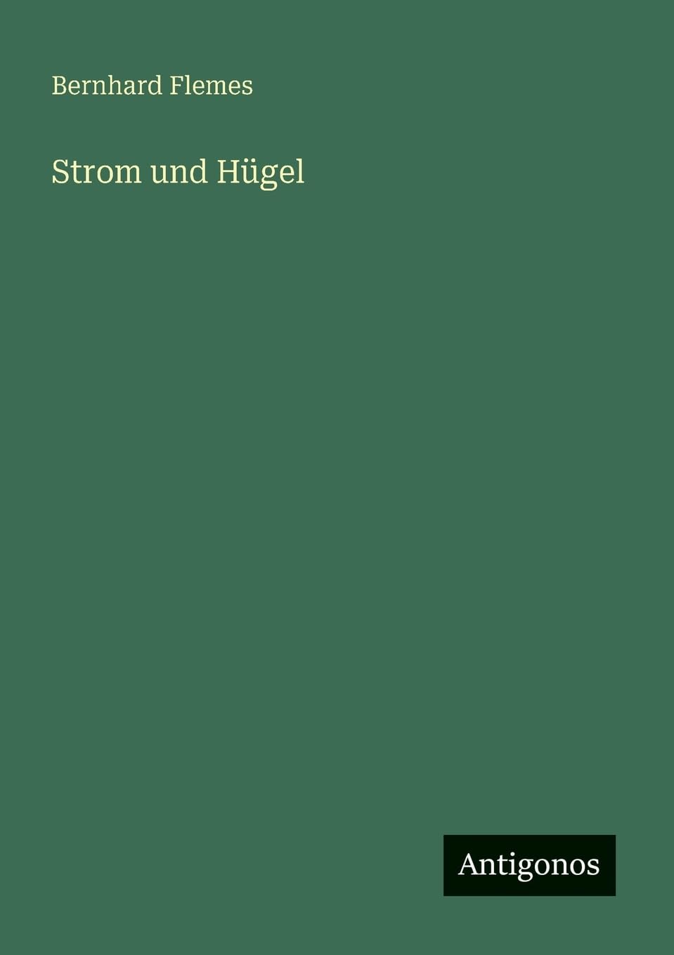 Strom und Hügel (German Edition)
