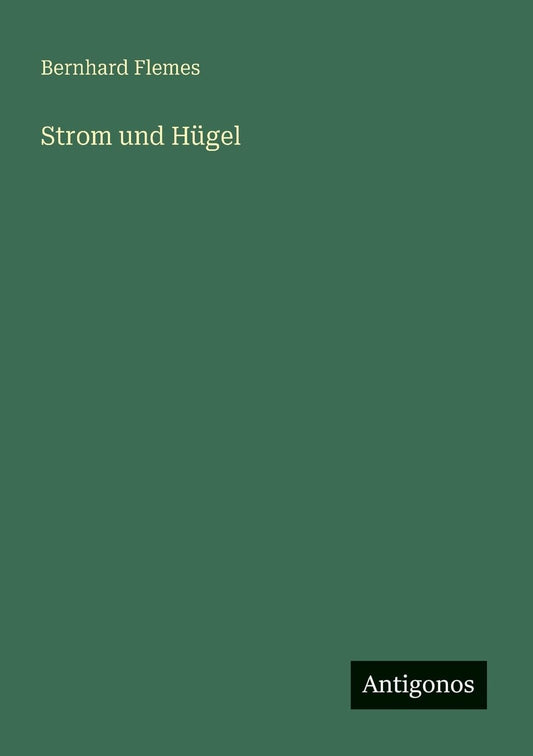 Strom und Hügel (German Edition)