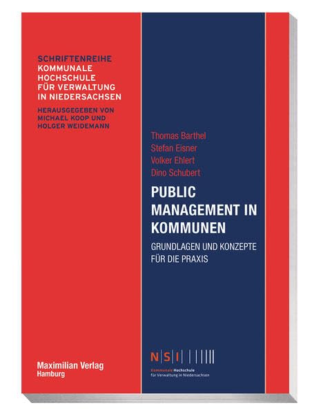 Public Management in Kommunen: Grundlagen und Konzepte für die Praxis