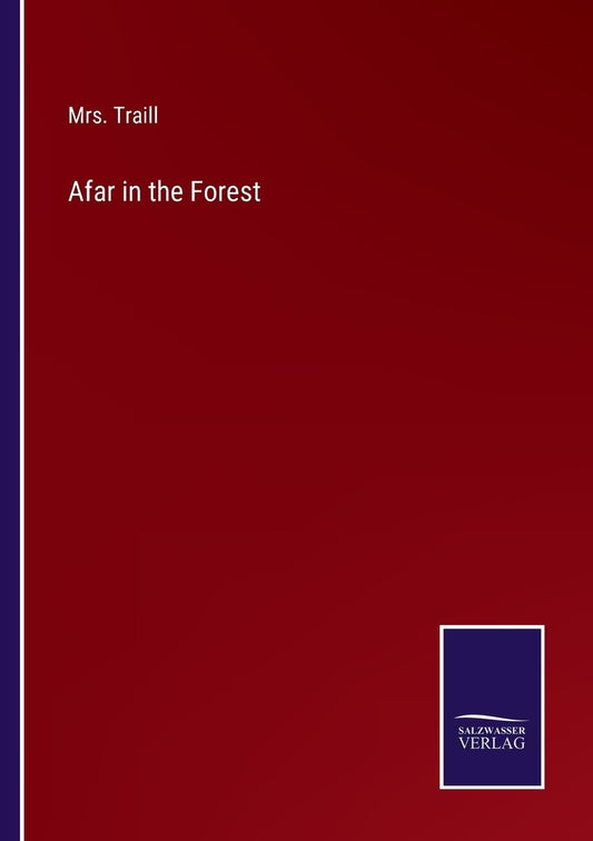 Afar in the Forest