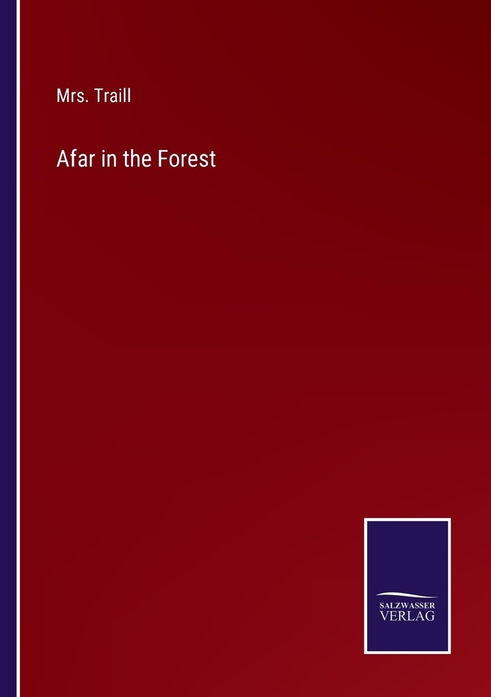Afar in the Forest