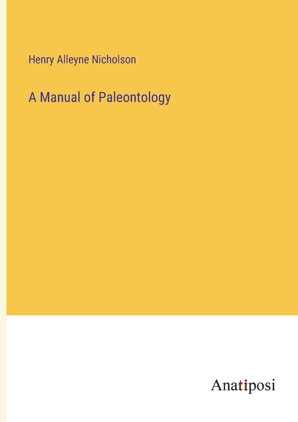 A Manual of Paleontology