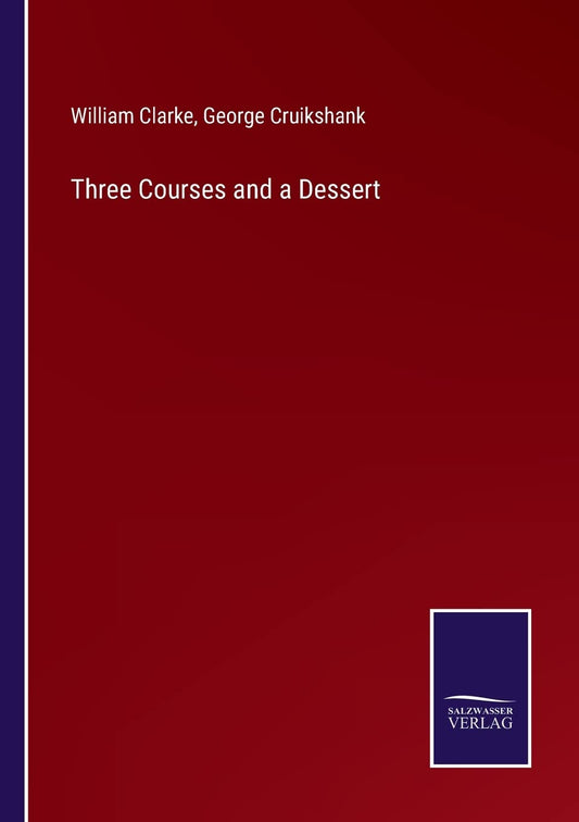 Three Courses and a Dessert