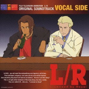 L/R Original Soundtrack: Vocal Side by Japanimation