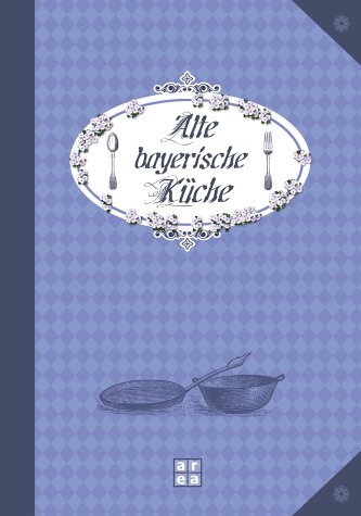 Alte bayerische Küche.