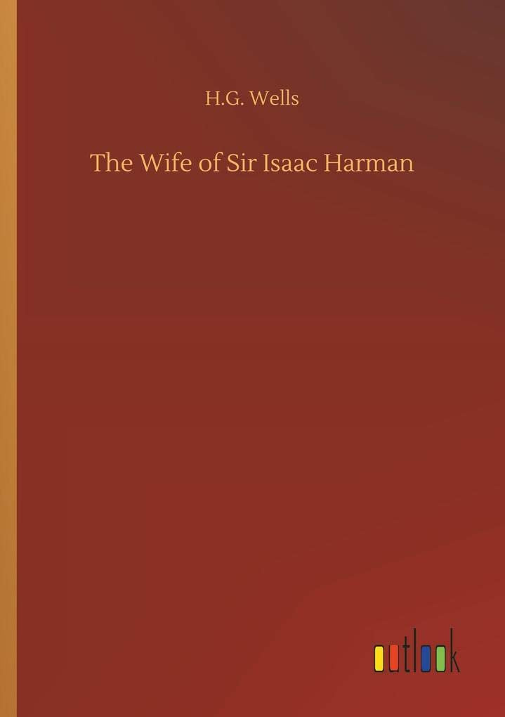 The Wife of Sir Isaac Harman
