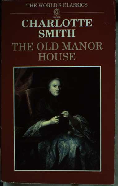 The Old Manor House (The ^AWorld's Classics)