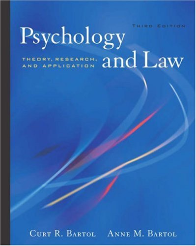 Psychology and Law: Theory, Research, and Application (with InfoTrac®)